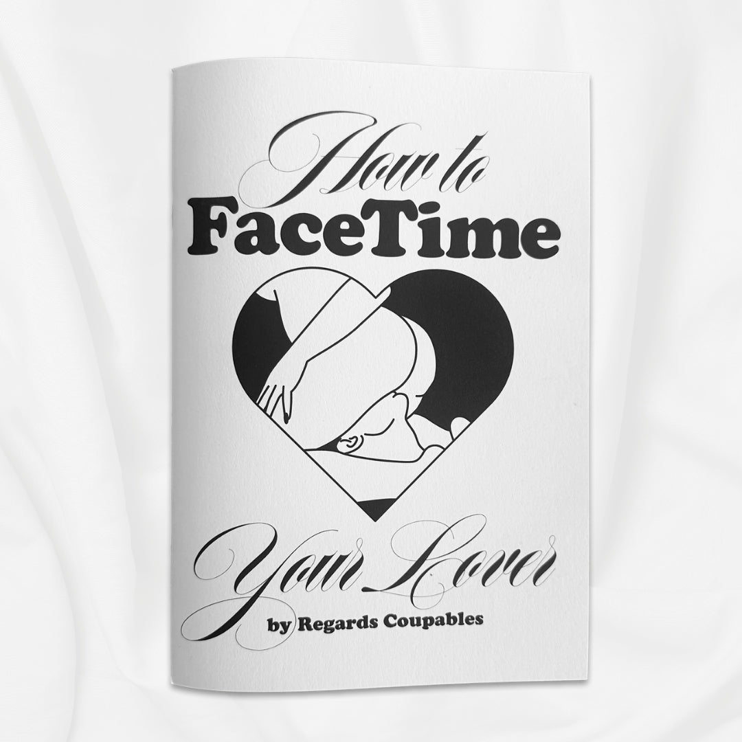 “How to facetime your lover” Book