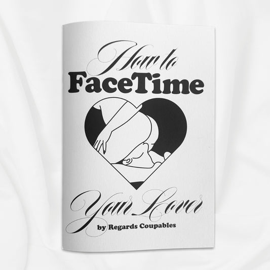 regards coupables how to facetime your love boutique 555